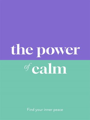 cover image of The Power of Calm